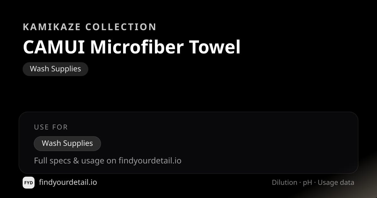 Kamikaze Collection CAMUI Microfiber Towel dilution ratio and pH specification chart