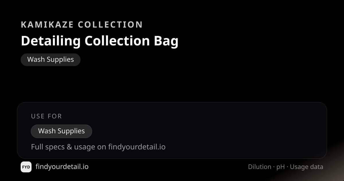 Kamikaze Collection Detailing Collection Bag dilution ratio and pH specification chart