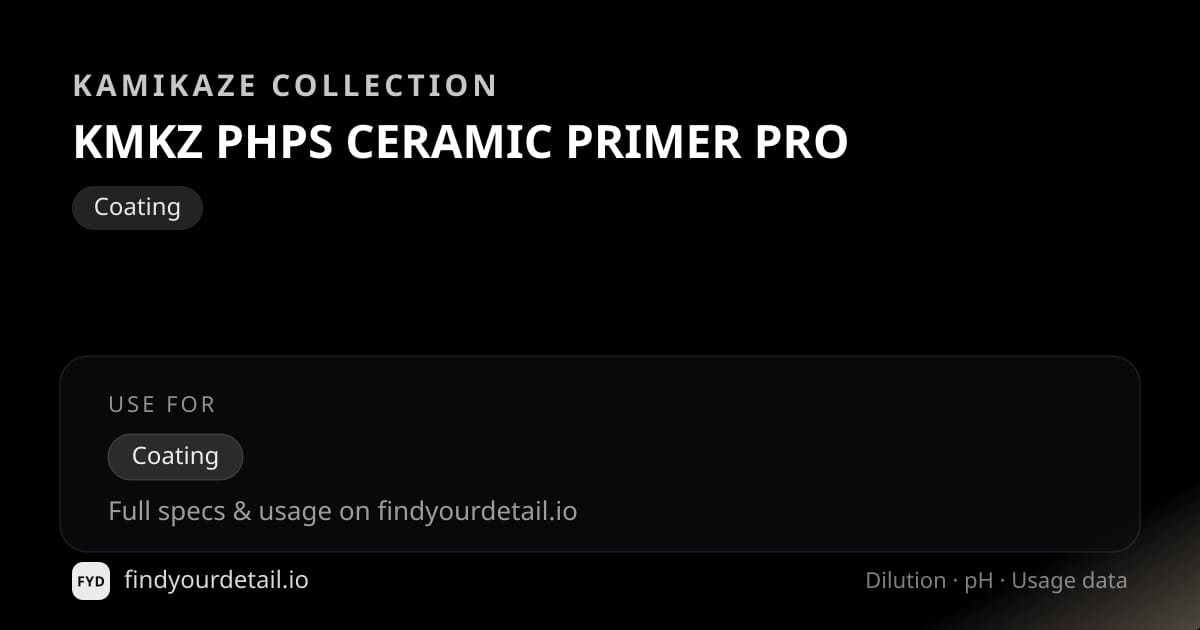 Kamikaze Collection KMKZ PHPS CERAMIC PRIMER PRO dilution ratio and pH specification chart