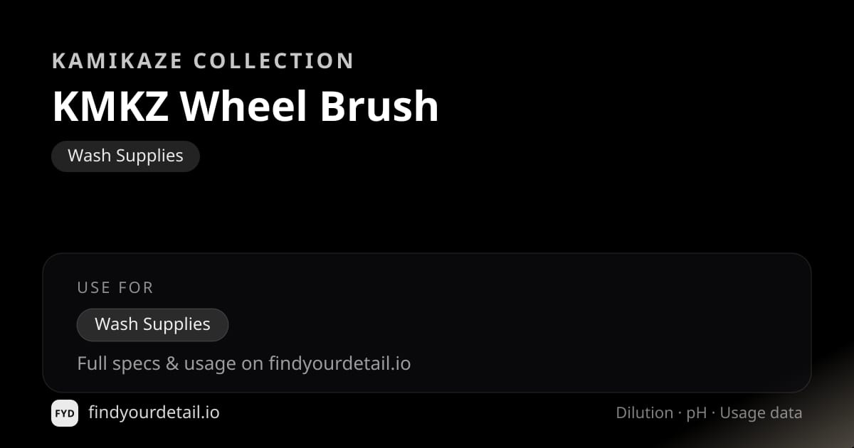 Kamikaze Collection KMKZ Wheel Brush dilution ratio and pH specification chart