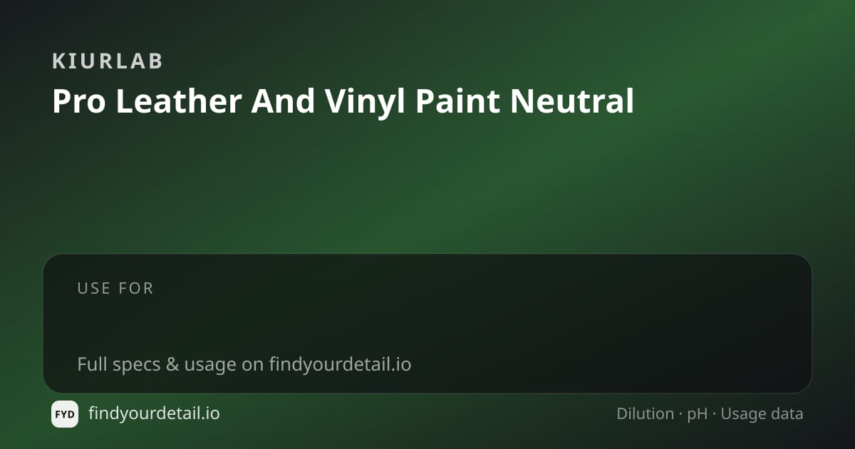 KiurLab Pro Leather And Vinyl Paint Neutral dilution ratio and pH specification chart