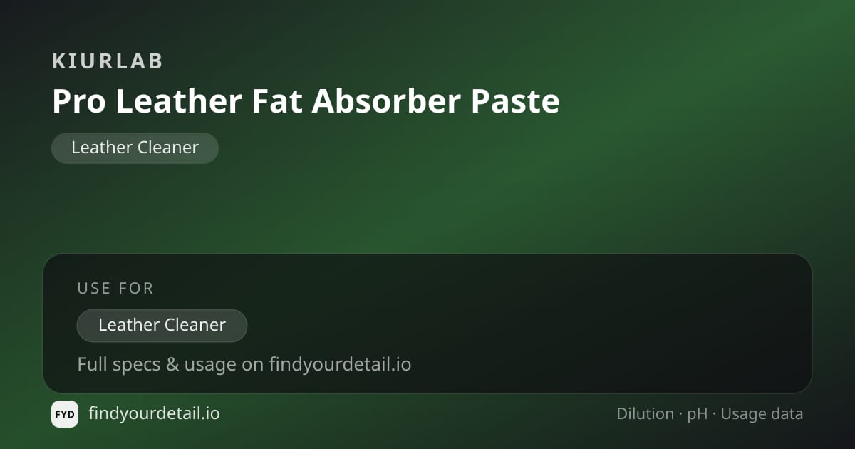 KiurLab Pro Leather Fat Absorber Paste dilution ratio and pH specification chart