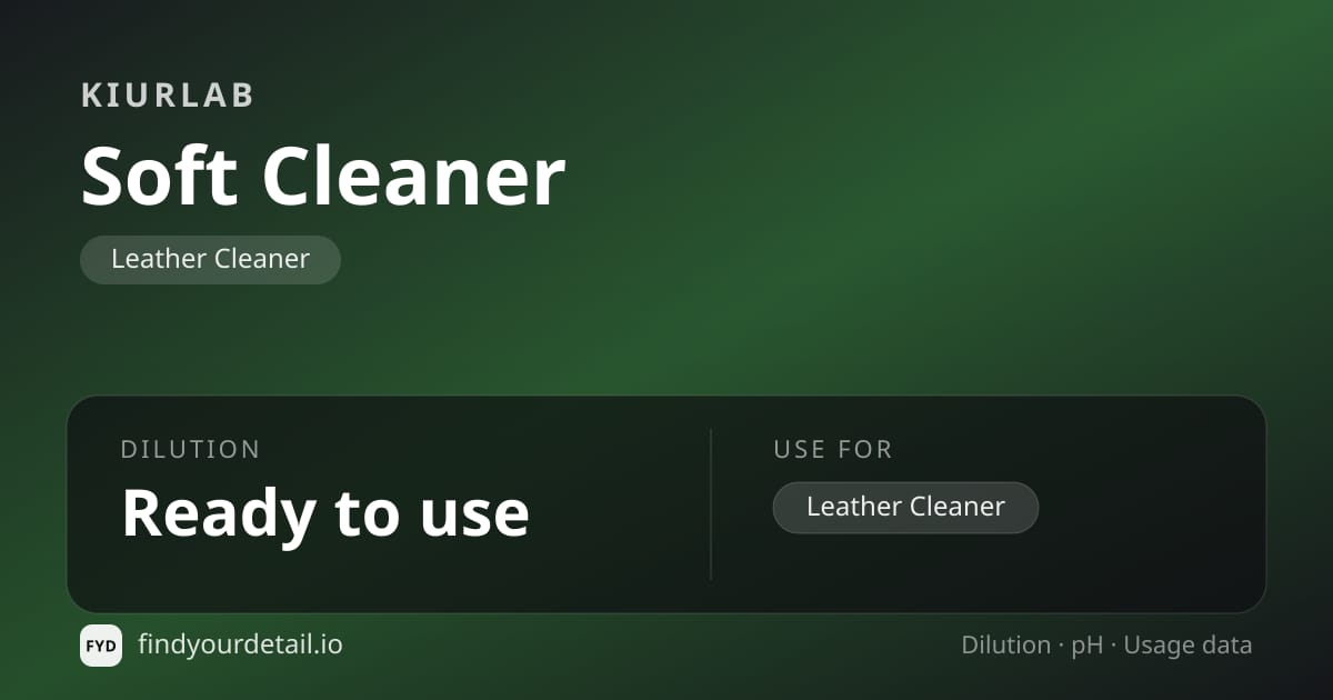 KiurLab Soft Cleaner dilution ratio and pH specification chart