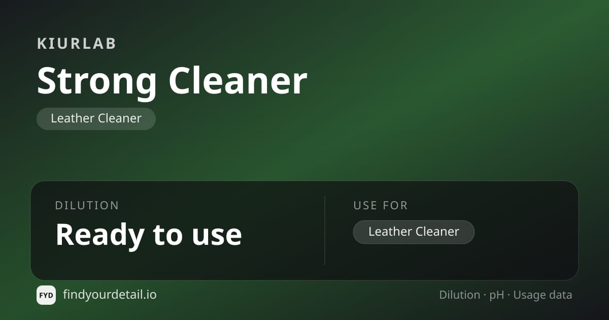 KiurLab Strong Cleaner dilution ratio and pH specification chart
