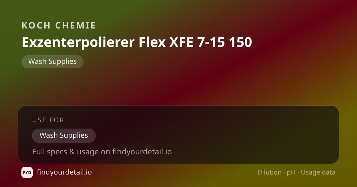 Koch Chemie 엑센터 폴리셔 플렉스 XFE 7-15 150 희석비 pH 스펙 카드