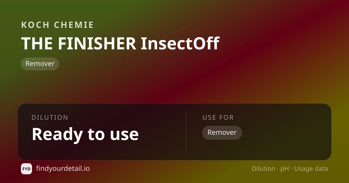 Koch Chemie THE FINISHER InsectOff dilution ratio and pH specification chart