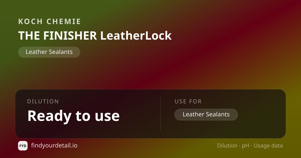Koch Chemie THE FINISHER LeatherLock dilution ratio and pH specification chart