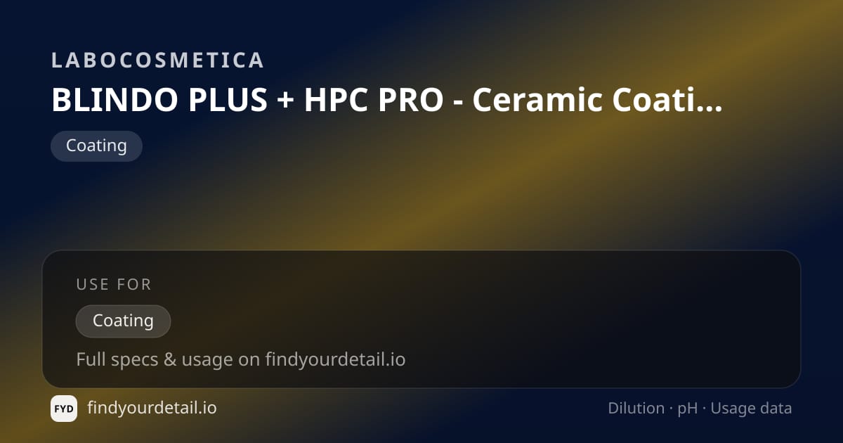 Labocosmetica 블린도 플러스 + HPC 프로 - 세라믹 코팅 희석비 pH 스펙 카드