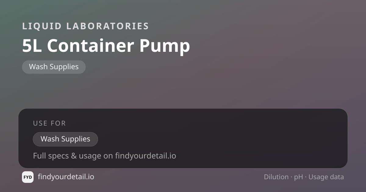 Liquid Laboratories 5L Container Pump dilution ratio and pH specification chart