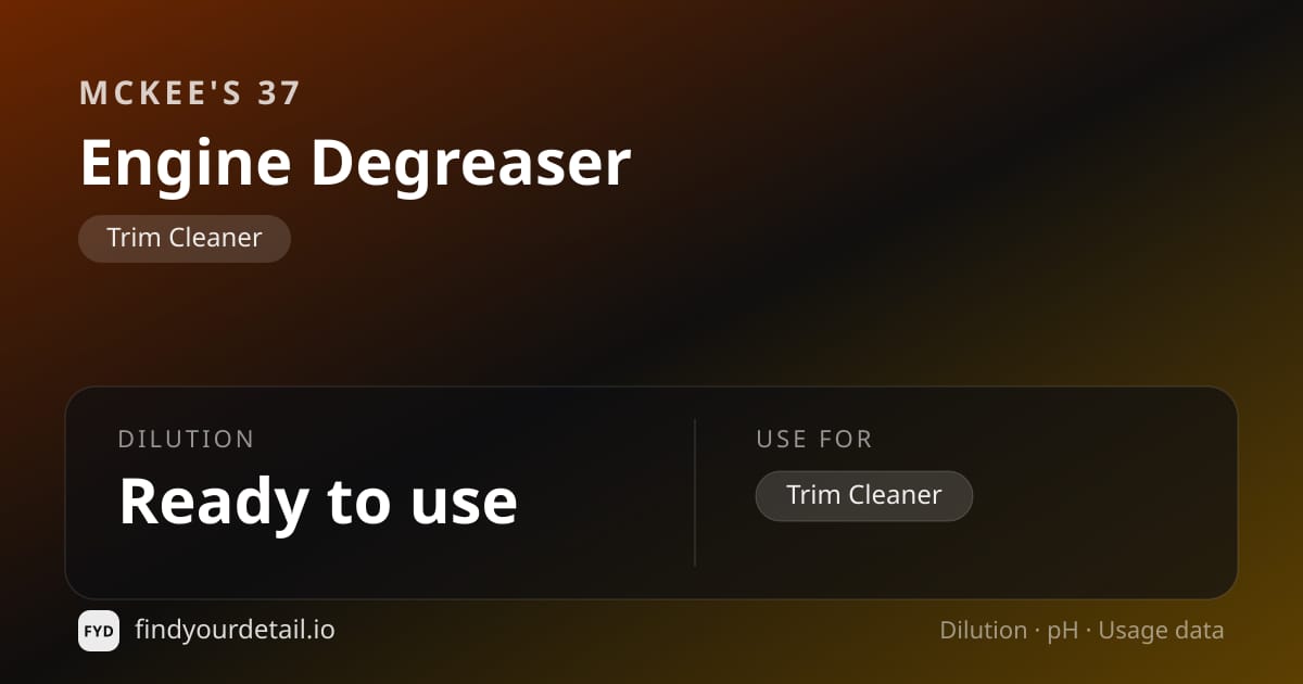 McKee's 37 Engine Degreaser dilution ratio and pH specification chart