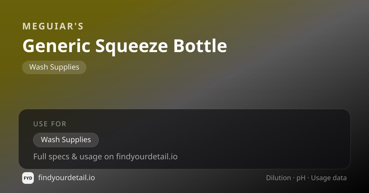 Meguiar's Generic Squeeze Bottle dilution ratio and pH specification chart