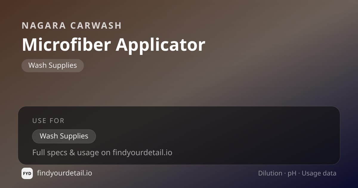 Nagara Carwash Microfiber Applicator dilution ratio and pH specification chart