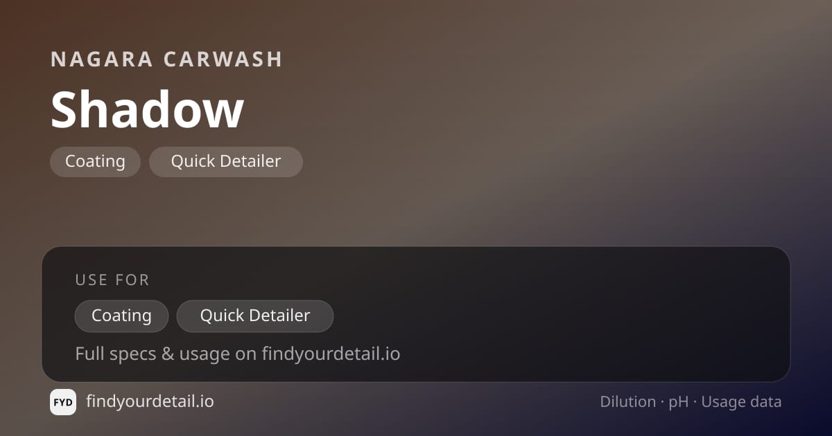 Nagara Carwash Shadow dilution ratio and pH specification chart