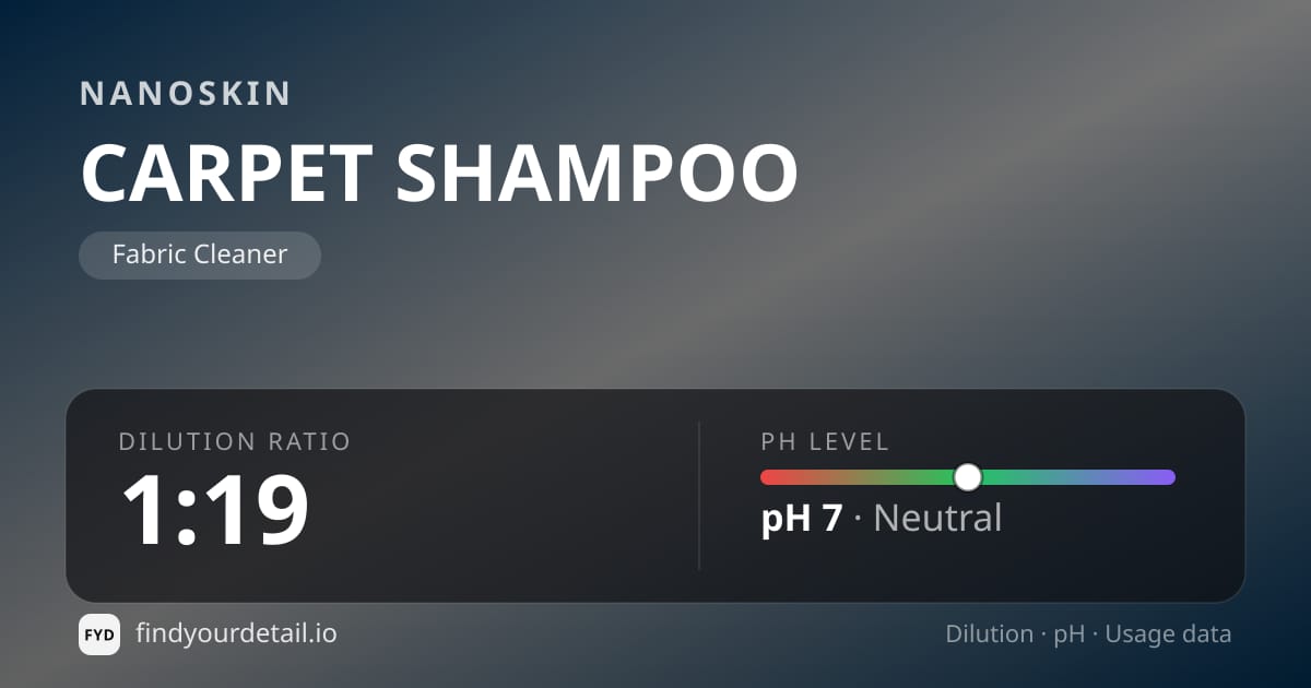NANOSKIN CARPET SHAMPOO dilution ratio and pH specification chart