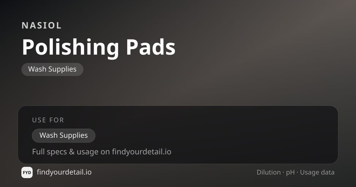 Nasiol Polishing Pads dilution ratio and pH specification chart