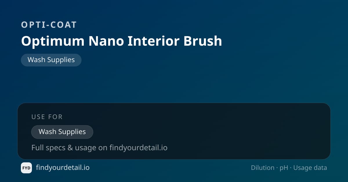 OPTI-COAT 옵티멈 Nano 인테리어 브러시 희석비 pH 스펙 카드