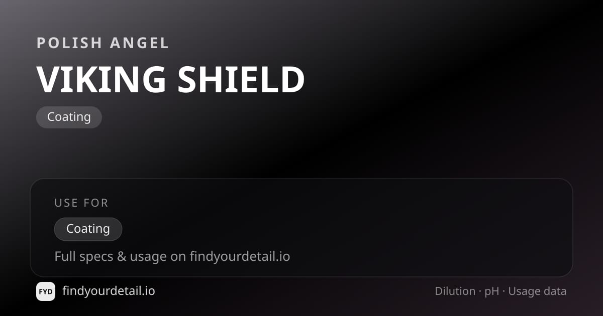 Polish Angel VIKING SHIELD dilution ratio and pH specification chart