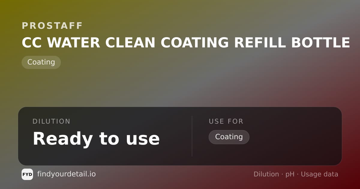 ProStaff CC WATER CLEAN COATING REFILL BOTTLE dilution ratio and pH specification chart