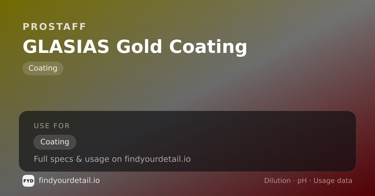 ProStaff GLASIAS Gold Coating dilution ratio and pH specification chart