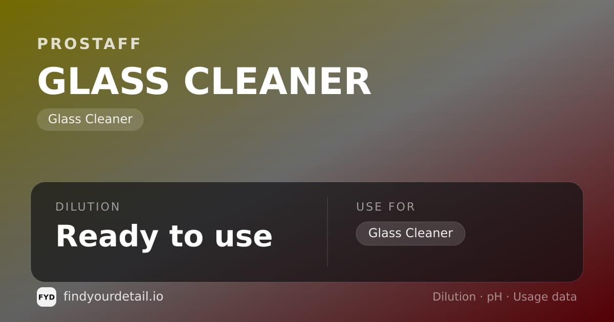 ProStaff GLASS CLEANER dilution ratio and pH specification chart