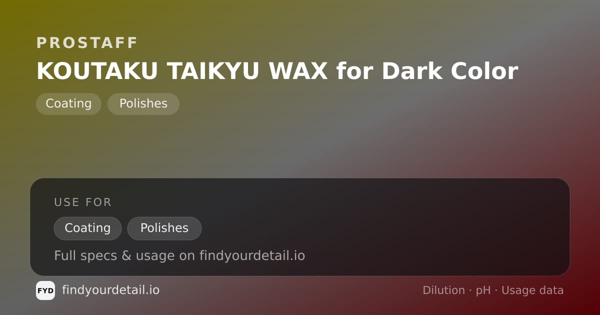 ProStaff KOUTAKU TAIKYU WAX for Dark Color dilution ratio and pH specification chart