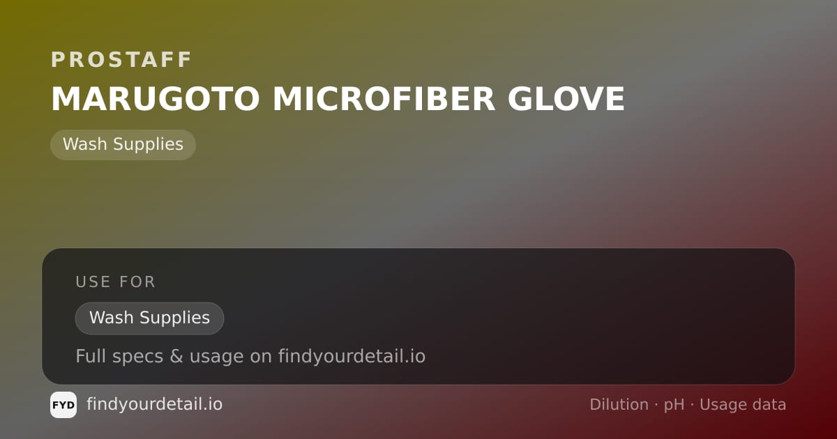 ProStaff MARUGOTO MICROFIBER GLOVE dilution ratio and pH specification chart
