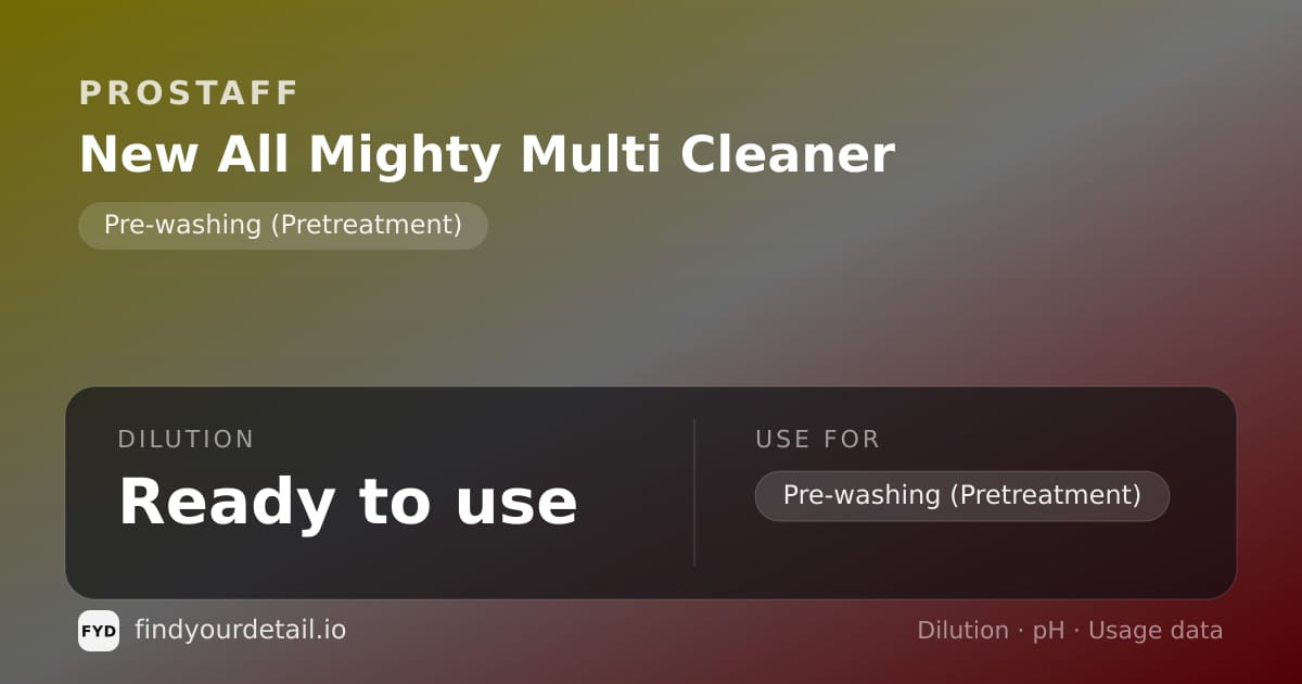 ProStaff New All Mighty Multi Cleaner dilution ratio and pH specification chart