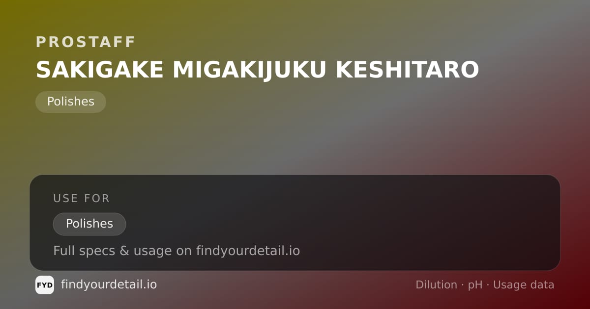 ProStaff SAKIGAKE MIGAKIJUKU KESHITARO dilution ratio and pH specification chart