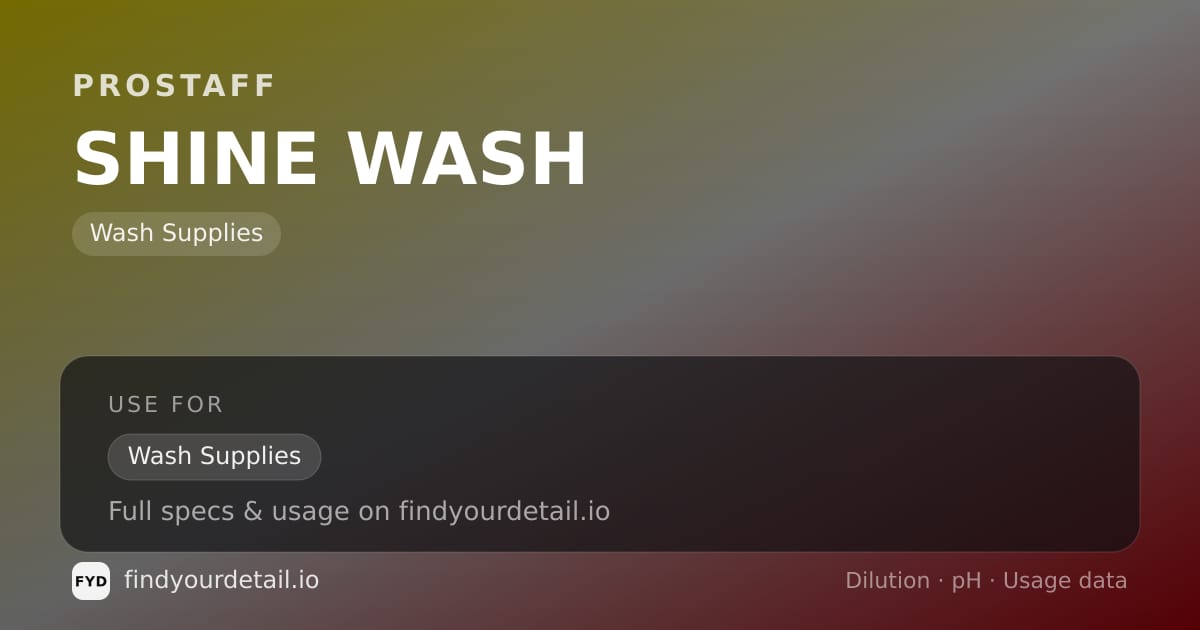 ProStaff SHINE WASH dilution ratio and pH specification chart