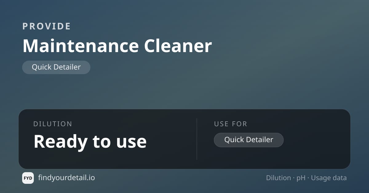 PROVIDE Maintenance Cleaner dilution ratio and pH specification chart