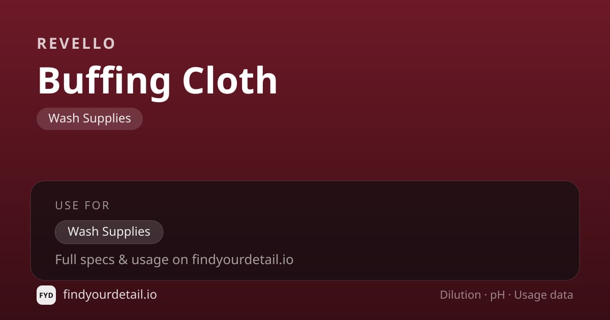 Revello Buffing Cloth dilution ratio and pH specification chart