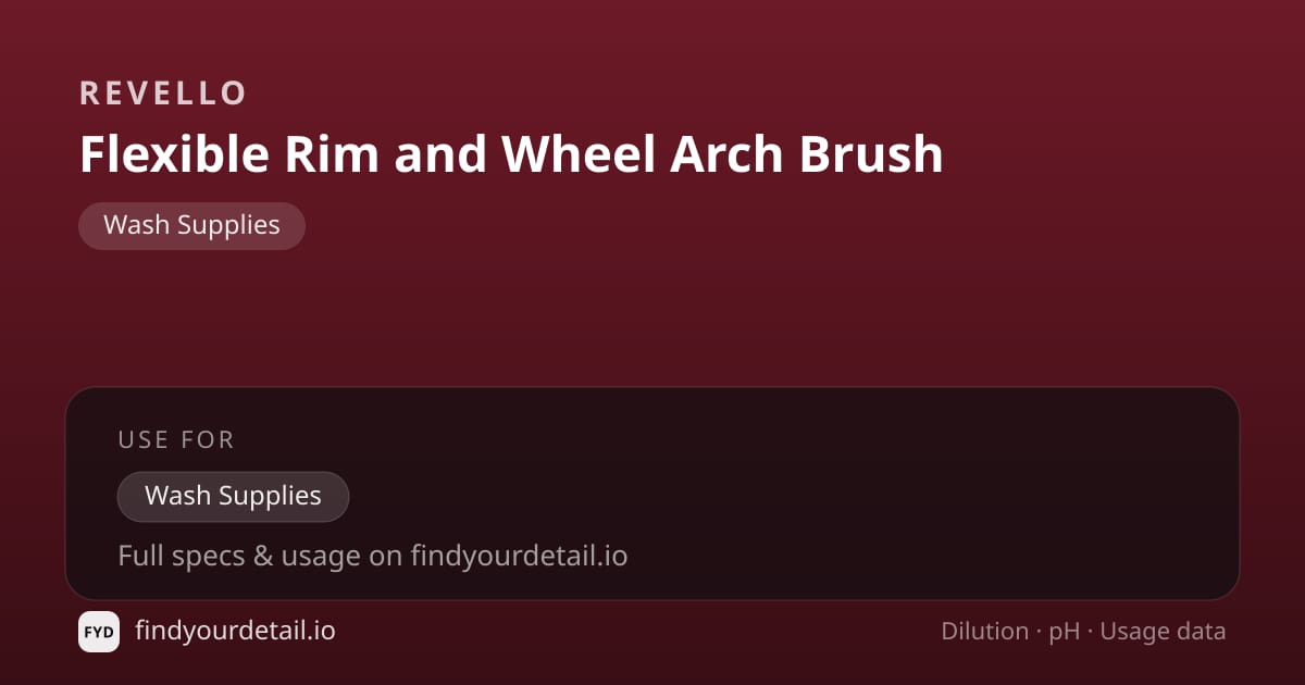 Revello Flexible Rim and Wheel Arch Brush dilution ratio and pH specification chart