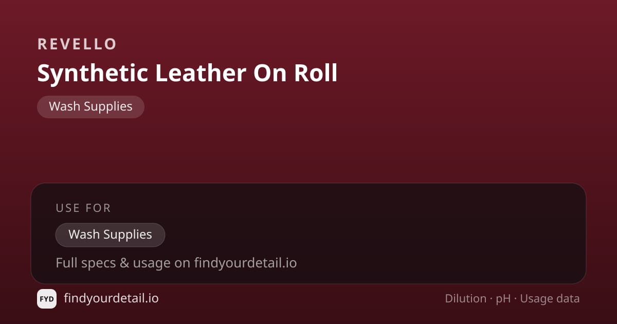 Revello Synthetic Leather On Roll dilution ratio and pH specification chart