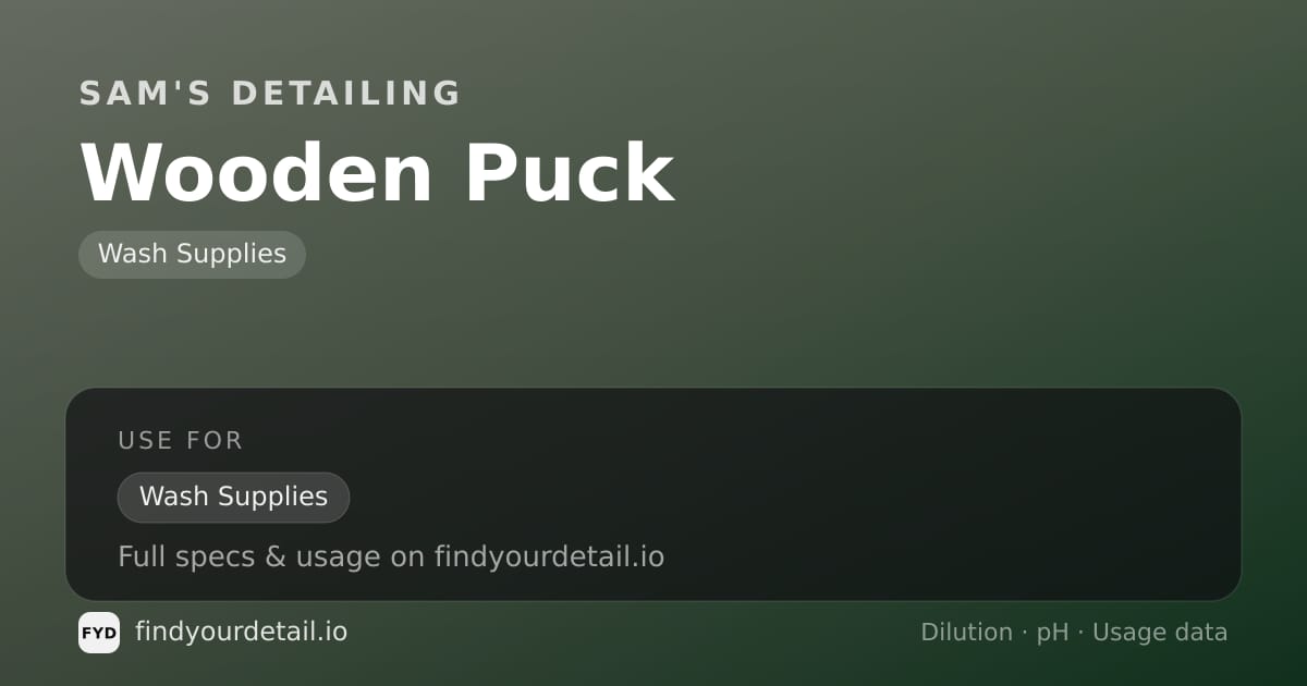 Sam's Detailing Wooden Puck dilution ratio and pH specification chart