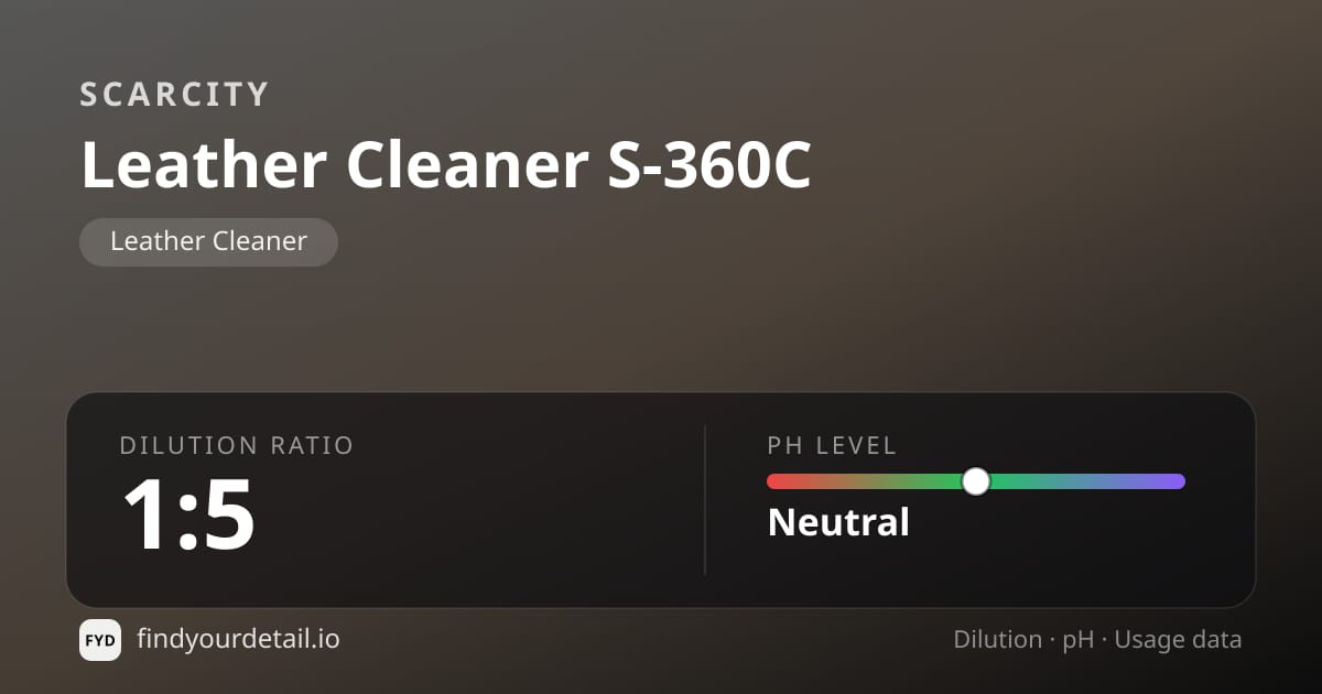 SCARCITY Leather Cleaner S-360C dilution ratio and pH specification chart