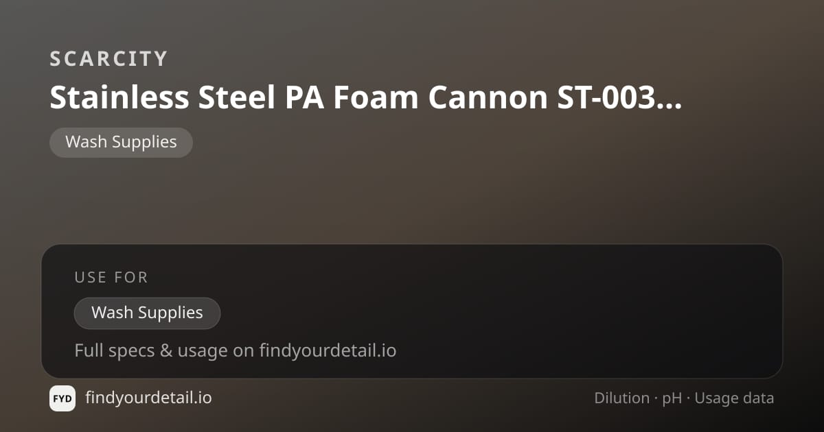 SCARCITY Stainless Steel PA Foam Cannon ST-003-2 dilution ratio and pH specification chart