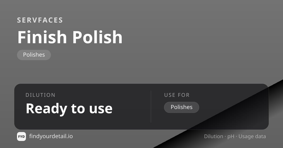 servFaces Finish Polish dilution ratio and pH specification chart