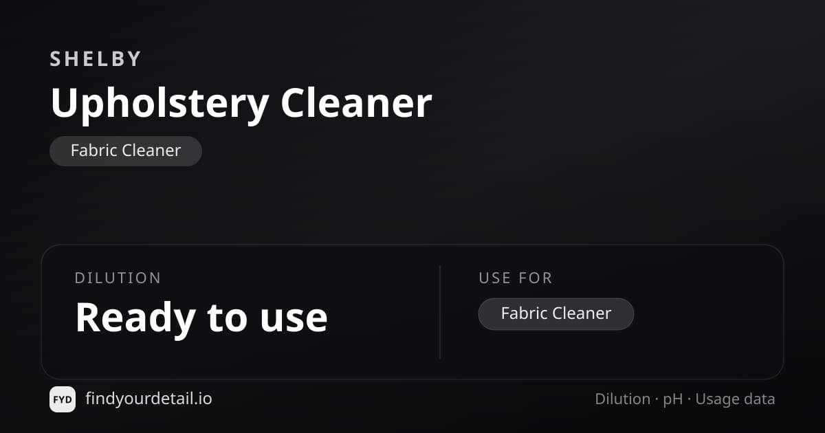 Shelby Upholstery Cleaner dilution ratio and pH specification chart