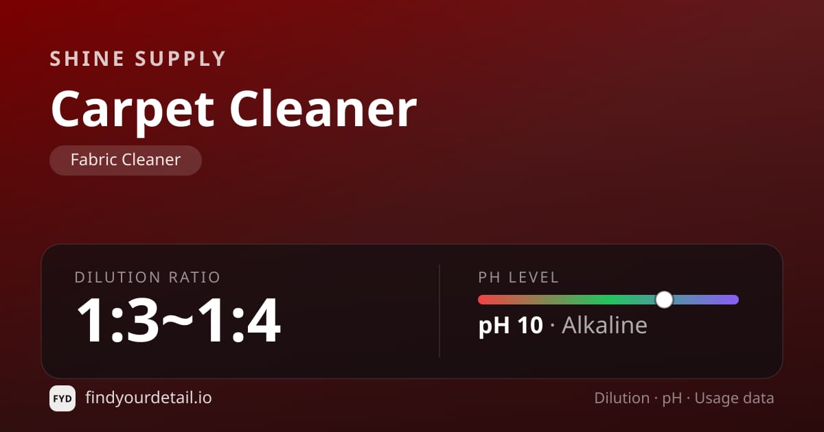 Shine Supply Carpet Cleaner dilution ratio and pH specification chart
