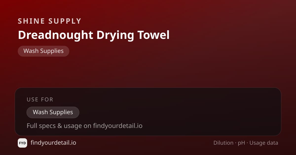 Shine Supply Dreadnought Drying Towel dilution ratio and pH specification chart