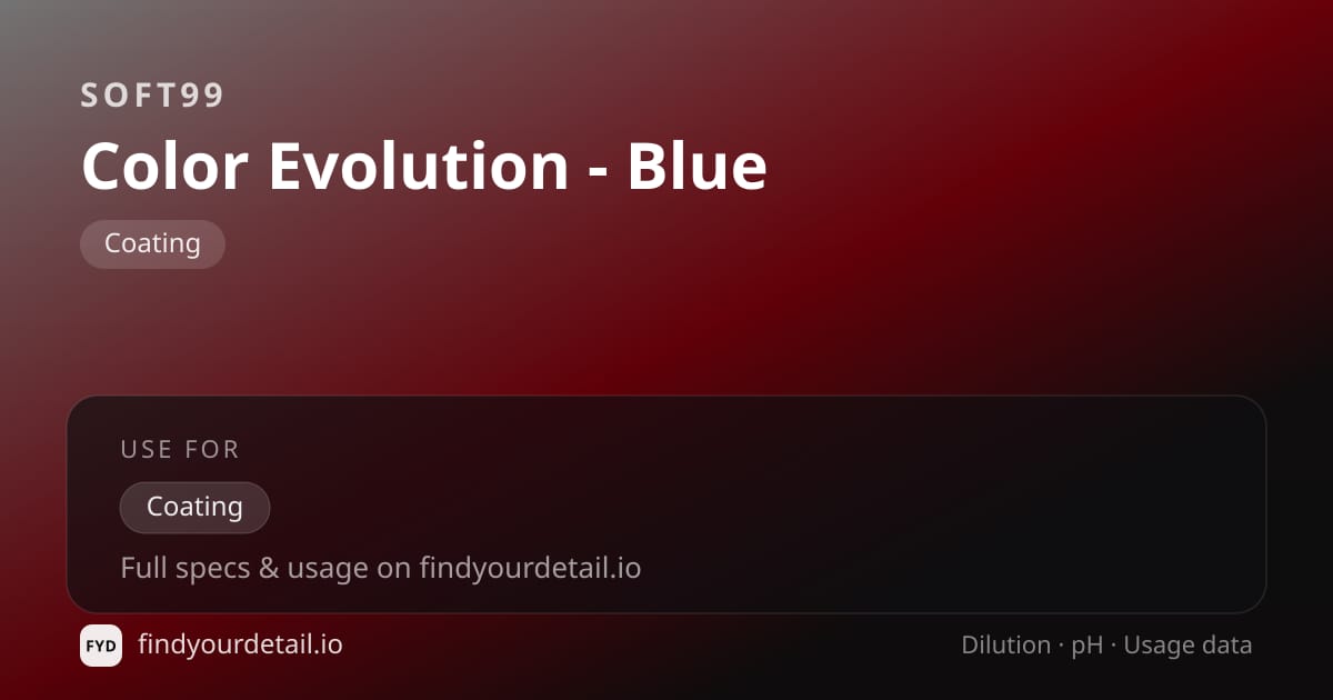 Soft99 Color Evolution - Blue dilution ratio and pH specification chart