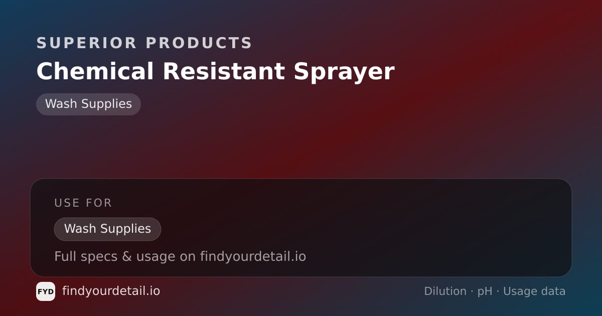 Superior Products Chemical Resistant Sprayer dilution ratio and pH specification chart