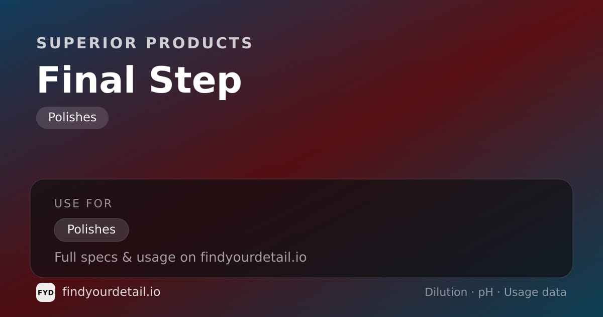 Superior Products Final Step dilution ratio and pH specification chart