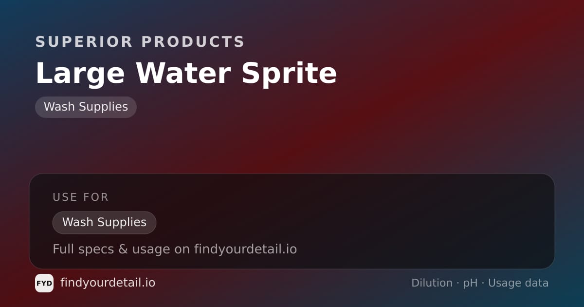 Superior Products Large Water Sprite dilution ratio and pH specification chart