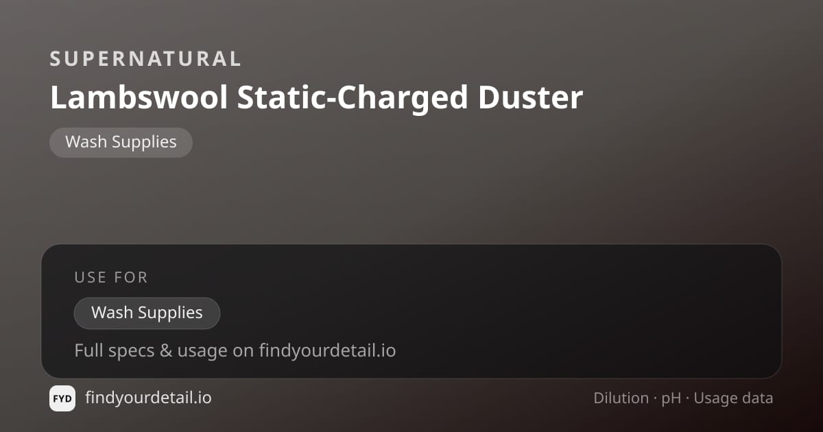 Supernatural Lambswool Static-Charged Duster dilution ratio and pH specification chart