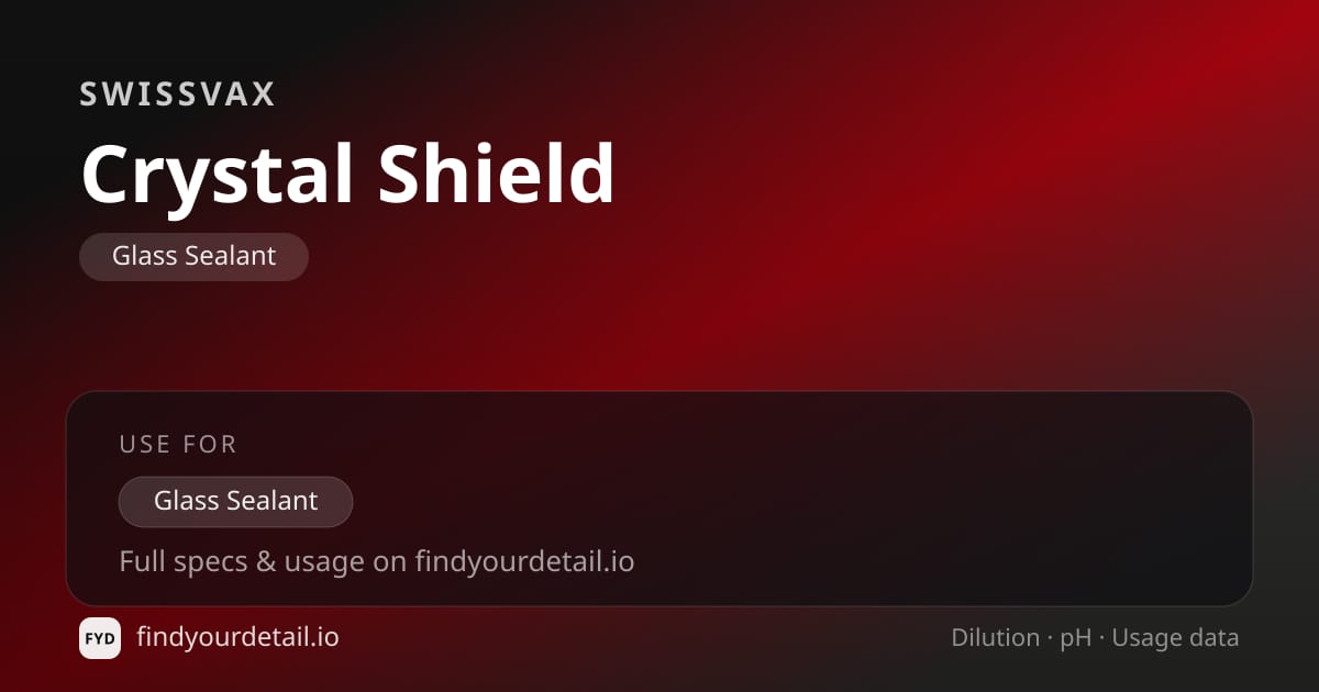 Swissvax Crystal Shield dilution ratio and pH specification chart