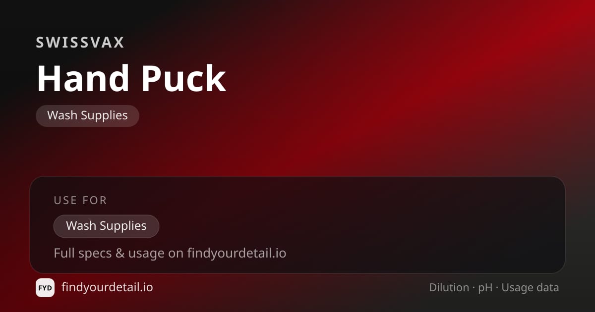 Swissvax Hand Puck dilution ratio and pH specification chart