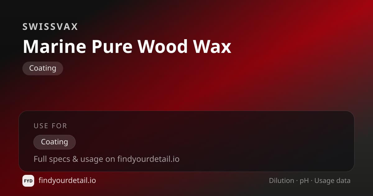 Swissvax Marine Pure Wood Wax dilution ratio and pH specification chart