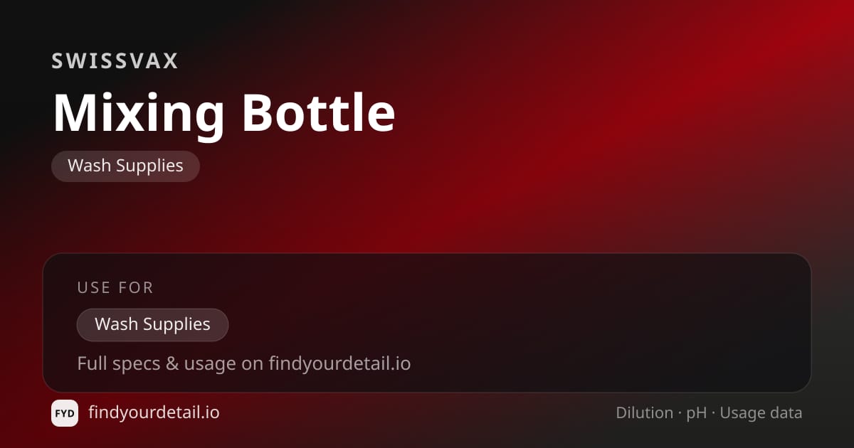 Swissvax Mixing Bottle dilution ratio and pH specification chart