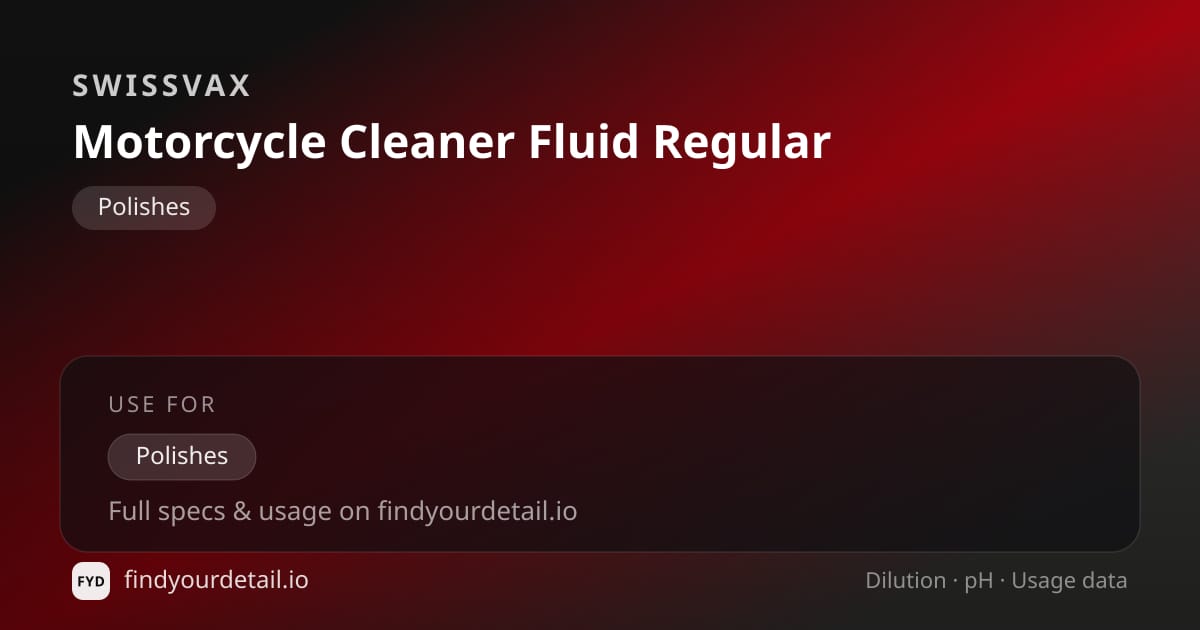 Swissvax Motorcycle Cleaner Fluid Regular dilution ratio and pH specification chart